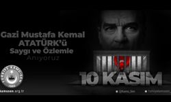 Çetin: "Gazi Mustafa Kemal Atatürk’ü Saygı, Minnet ve Rahmetle Anıyoruz."