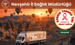 Nevşehir’de Kanser Tarama Tırı Kasaba Kasaba Geziyor