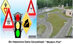 Bir Haberimiz Daha Gerçekleşti; “Modern Pist”