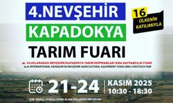 Nevşehir 4. Uluslararası Kapadokya Tarım Fuarı Başlıyor