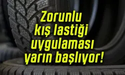 Zorunlu Kış Lastiği Uygulaması Yarın Başlıyor