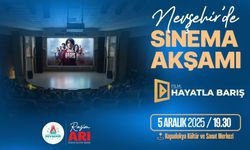 Nevşehir’de Sinema Akşamları 5 Aralık’ta Başlıyor