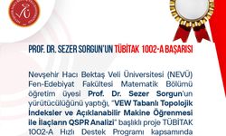 NEVÜ Öğretim Üyesi Prof. Dr. Sezer Sorgun’un Projesine TÜBİTAK Desteği