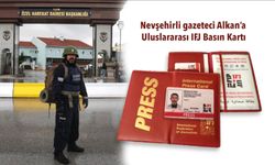 Nevşehirli Gazeteci Behçet Alkan’a "Uluslararası Basın Kartı"