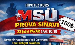 MSÜ Adaylarına Gerçek Sınav Provasi Nevşehir’de Yapılacak