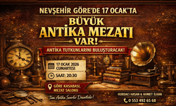 Nevşehir Göre’de 17 Ocak’ta Büyük Antika Mezatı Var!