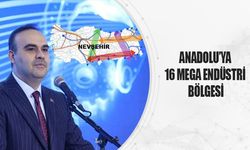 Bakan Kacır Açıkladı: Nevşehir’e Dev Sanayi Alanı