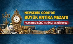 Nevşehir GÖRE'de Bu Mezat Kaçmaz!