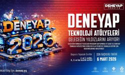 Deneyap 2026 Başvuruları Başladı