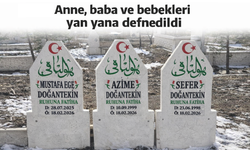 Nevşehir'de yürekleri yakan görüntü! Anne, baba ve bebekleri yan yana defnedildi