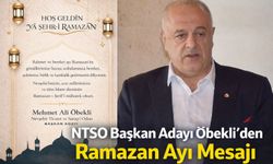 NTSO Başkan Adayı Öbekli’den Ramazan Ayı Mesajı