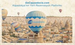 Kapadokya'nın yerli rezervasyon platformu GoCappadocia.com