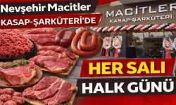 Nevşehir’de Macitler Kasap’tan Salı Günleri Halk Günü İndirimi