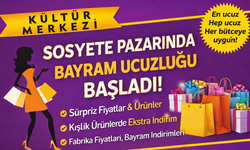 Kültür Merkezi Sosyete Pazarı’nda Bayram Ucuzluğu Başladı