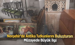 Nevşehir’de Antika Tutkunlarını Buluşturan Müzayede Büyük İlgi