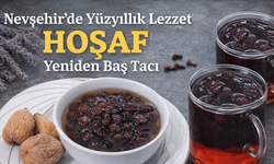 Nevşehir’de Ramazan Sofralarının Baş Tacı: Hoşaf