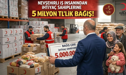 Nevşehir Acıgöllü İş İnsanından İhtiyaç Sahiplerine 5 Milyon TL’lik Bağış