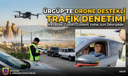 Ürgüp’te Drone Destekli Trafik Denetimi