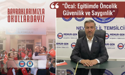 Nevşehir EBS Başkanı Öcal: “Eğitimde Öncelik Güvenlik ve Saygınlık”