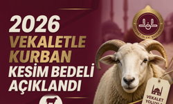 2026 Vekaletle Kurban Bedelleri Açıklandı