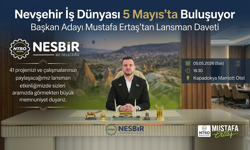 Nevşehir İş Dünyası 5 Mayıs’ta Buluşuyor