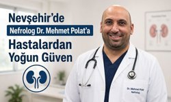 Nevşehir’de Dr. Mehmet Polat Hasta Memnuniyetinde Zirvede