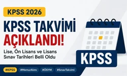 2026 KPSS Sınav Takvimi Açıklandı: Tarihler Belli Oldu