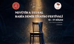 Nevşehir’de 6. Ulusal Rabia Demir Tiyatro Festivali başlıyor