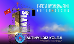 Altınyıldız Koleji Emekçilerin 1 Mayıs Bayramını Kutladı