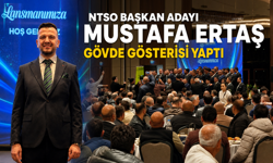 NTSO Başkan Adayı Mustafa Ertaş Gövde Gösterisi Yaptı