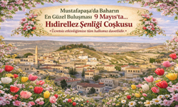 Mustafapaşa’da Hıdırellez Şenliği Başlıyor
