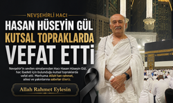 Nevşehirli Hacı Kutsal Topraklarda Vefat Etti