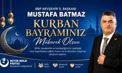BBP Nevşehir İl Başkanı Batmaz’dan Kurban Bayramı Mesajı