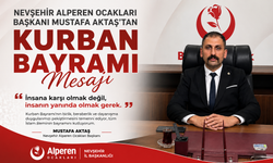Nevşehir Alperen Ocakları Başkanı Mustafa Aktaş'tan Kurban Bayramı Mesajı