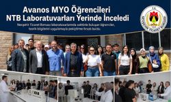 Avanos MYO Öğrencileri NTB Laboratuvarlarını İnceledi
