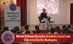 “Çok Güzel Hareketler 2” Oyuncusu Birsel Kılınçcı Nevşehir’de