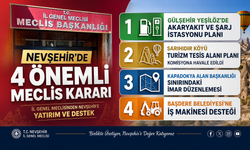 Nevşehir’de 4 Maddelik Kritik Meclis Kararı