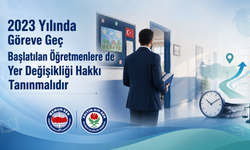 2023 Atamalı Öğretmenler İçin Yer Değişikliği Talebi: “Mağduriyet Giderilmeli”