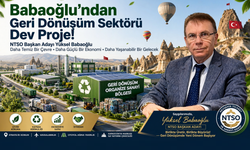 Babaoğlu; "Nevşehir'de Geri Dönüşüm OSB Kuracağız"
