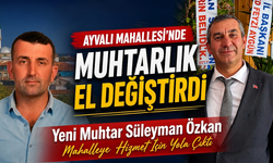 Mustafapaşa Ayvalı’da Yeni Muhtar Süleyman Özkan Oldu