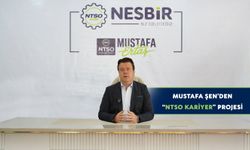 Mustafa Şen’den “NTSO Kariyer” Projesi