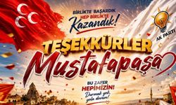 MHP’li Kılıç’tan Mustafapaşa Seçim Sonrası Paylaşım