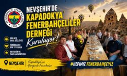 Nevşehir’de Kapadokya Fenerbahçeliler Derneği Kuruluyor