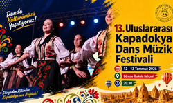13. Uluslararası Kapadokya Dans ve Müzik Festivali Göreme'de Başlıyor