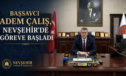 Nevşehir Cumhuriyet Başsavcısı Adem Çalış Göreve Başladı