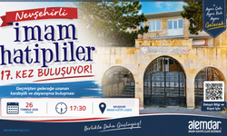 Nevşehirli İmam Hatipliler 17. Geleneksel Buluşmada Hasret Giderecek
