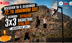 Nevşehir'de Bir İlk! 72. Yıla Özel Kayaşehir 3x3 Basketbol Şenliği