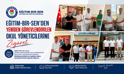 Eğitim-Bir-Sen'den Okul Yöneticilerine Hayırlı Olsun Ziyareti