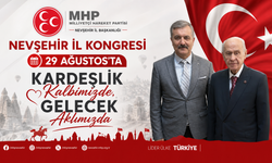 MHP Nevşehir İl Kongresi 29 Ağustos'ta Yapılacak