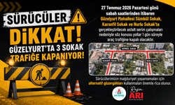 Nevşehir Güzelyurt'ta 3 Sokak Trafiğe Kapanıyor